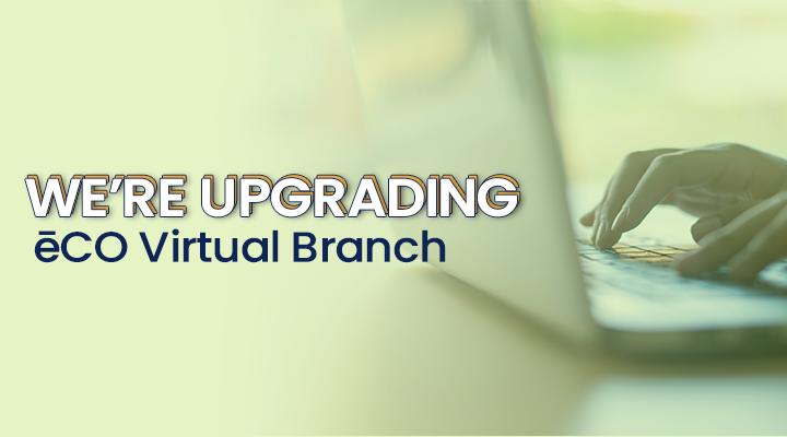 ēCO Virtual Branch Upgrade 